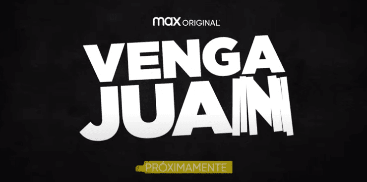 HBO nos presentan el primer teaser de Venga Juan
