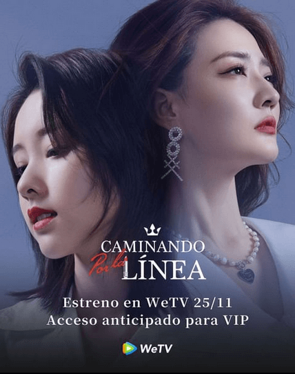WeTV estrena la serie Caminando por la Línea
